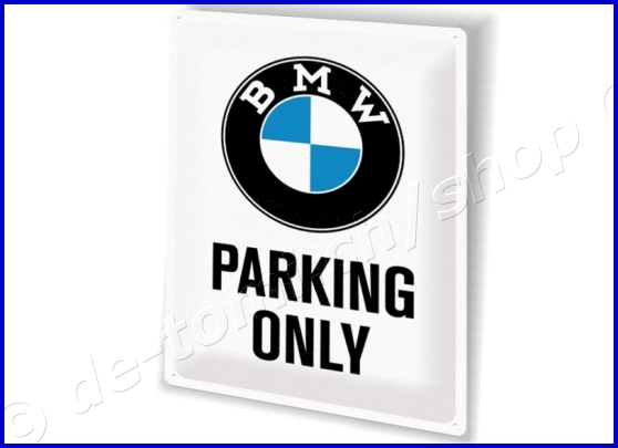 PLAQUE BMW PARKING ONLY (30x40cm)